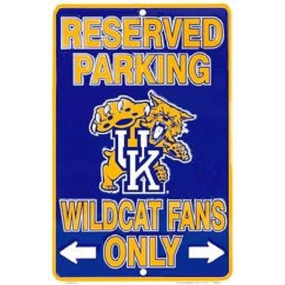 Kentucky Wildcats NCAA Fans Only Reserved Parking Sign